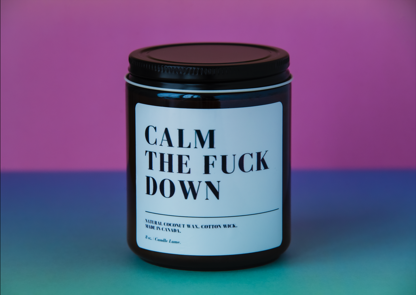 Calm the Fuck Down Candle