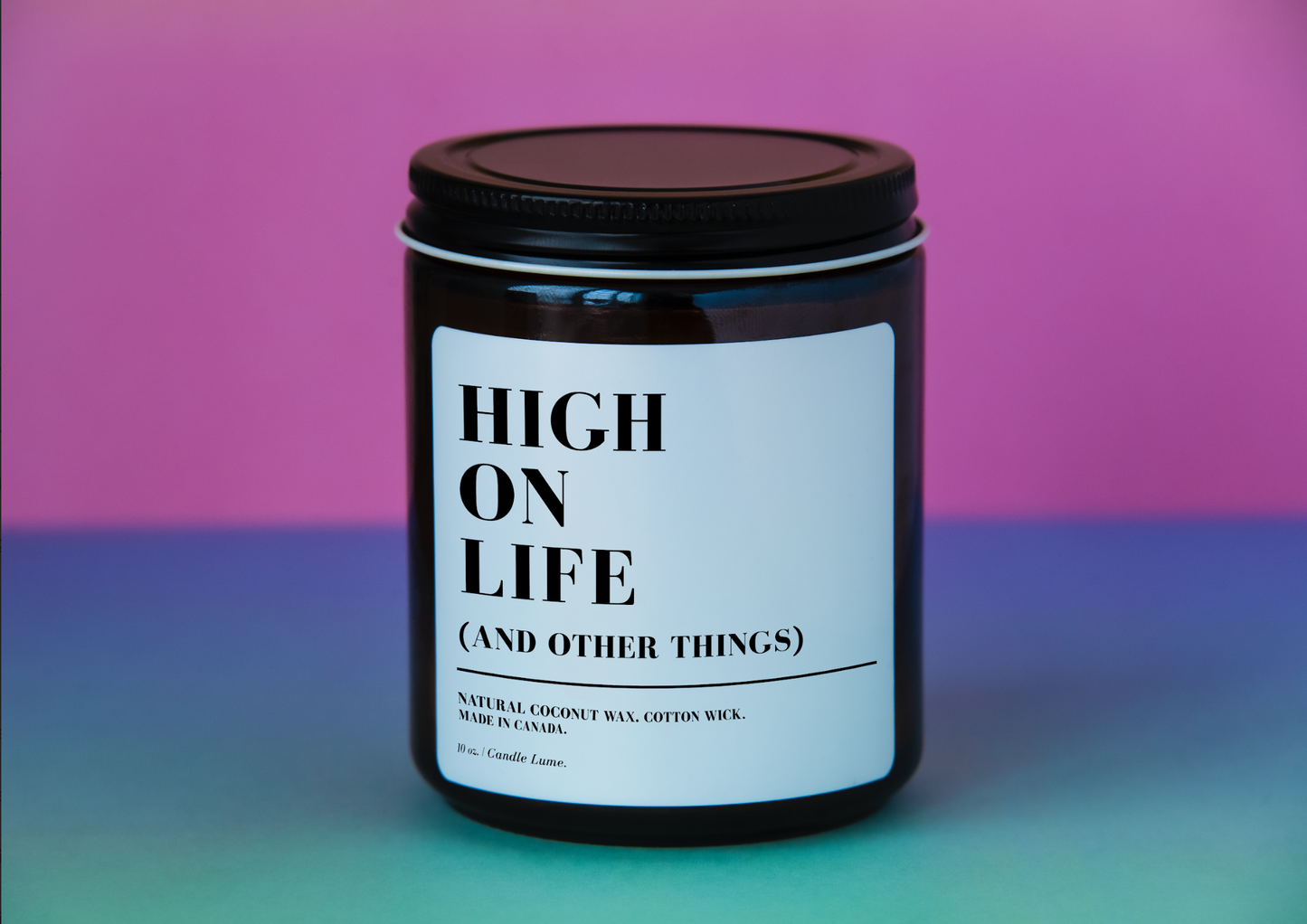 High on Life (and Other Things)