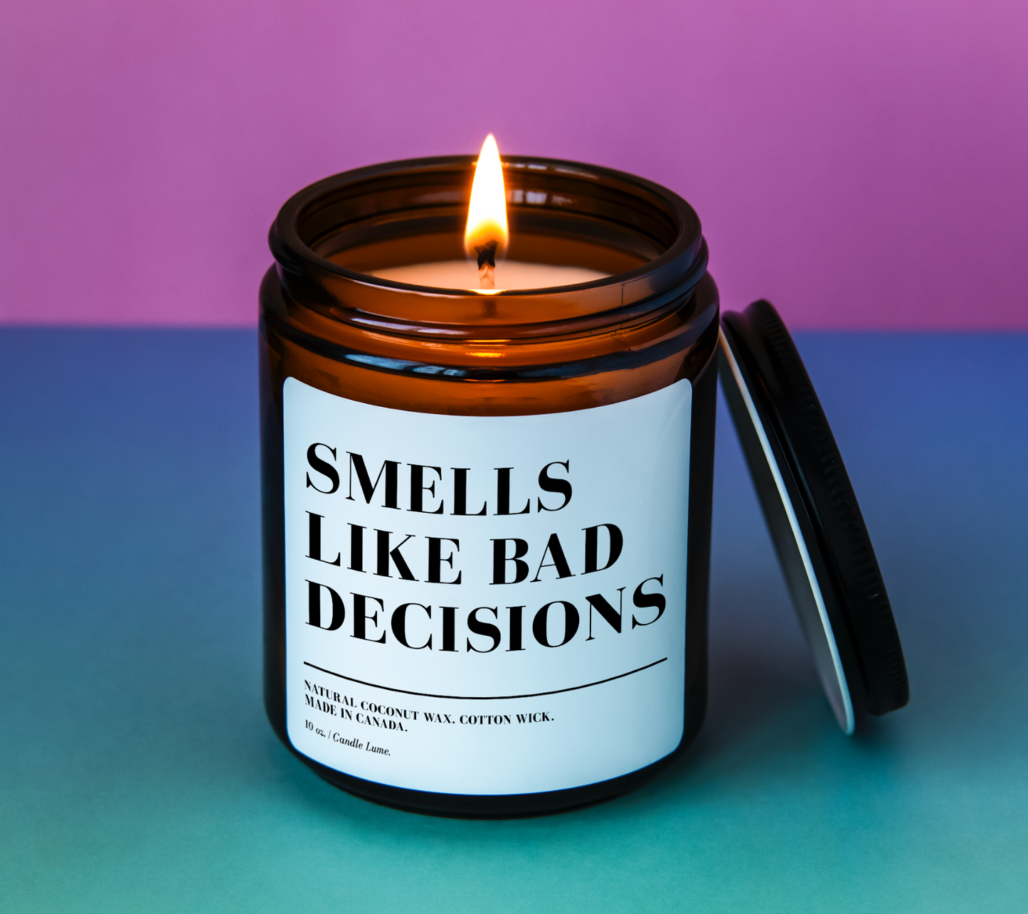 Smells Like Bad Decisions Candle