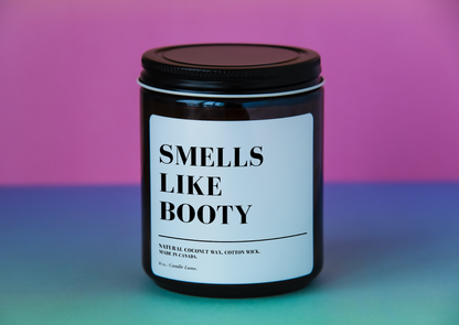 Smells Like Booty Candle