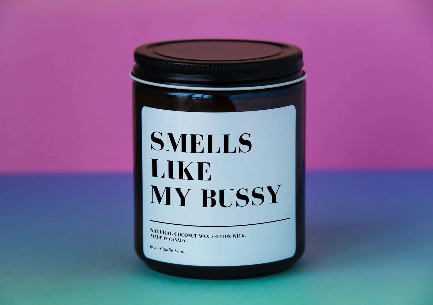 Smells Like my Bussy Candle