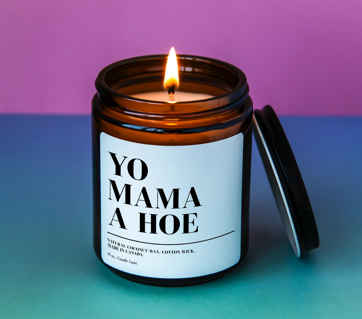 Yo Mama A Hoe Candle