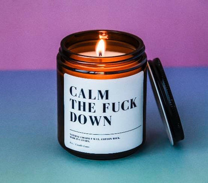 Calm Down Candle: Coconut Wax Funny Gift