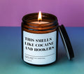 This Smells like Cocaine and Hookers Candle/ Funny Gift Idea/ Coconut Wax Candles/ Fun Gift Ideas/ Funny Candles/ New Home Gifts