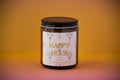 Happy Hour Candle / Funny Gift Idea / Coconut Wax Candles / Fun Gift Ideas/ Funny Candles / New Home Gifts