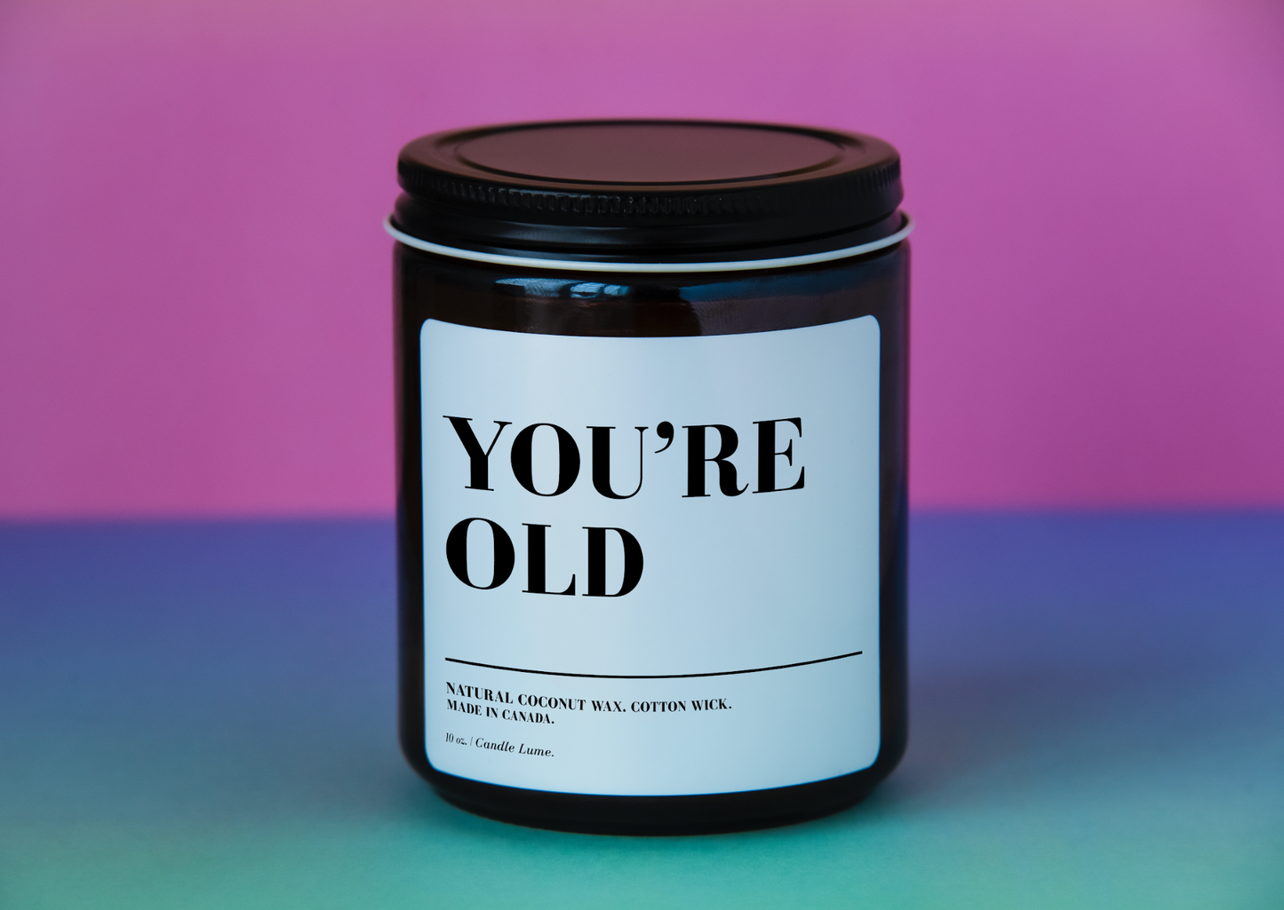 You're Old Candle