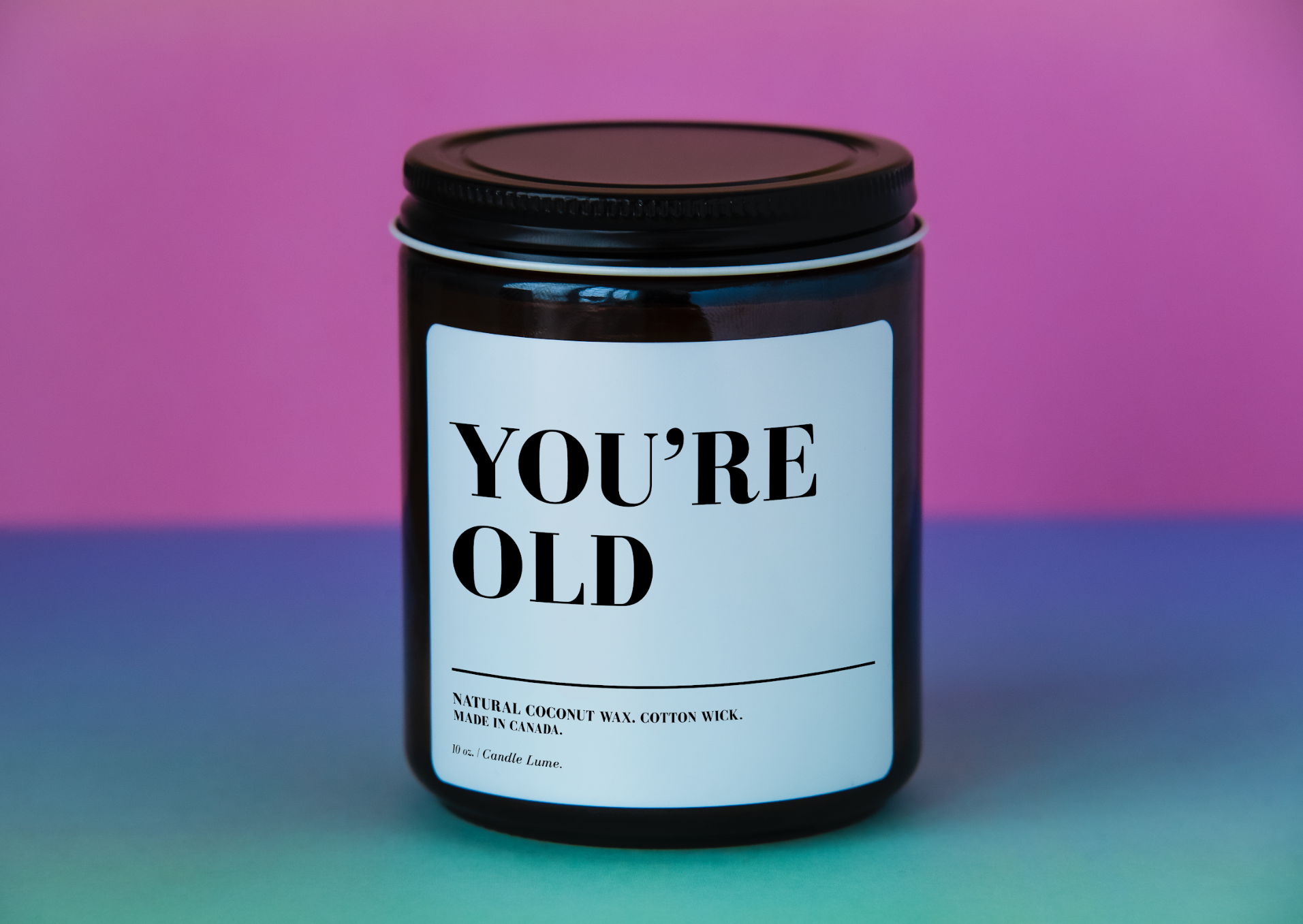 You're Old Candle
